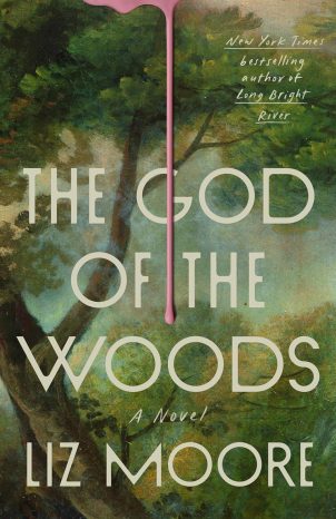 The God of the Woods A Novel